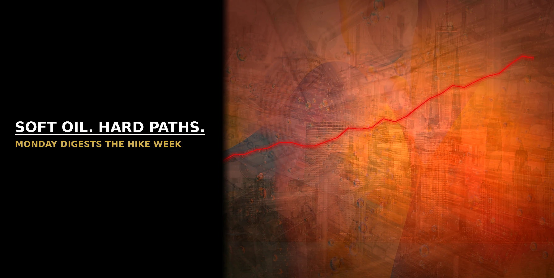 Dramatic feature: oil barrels and tanker energy under red path line — Soft Oil. Hard Paths. Monday digests the hike week, Morning Market Brief 21 Sep 2026