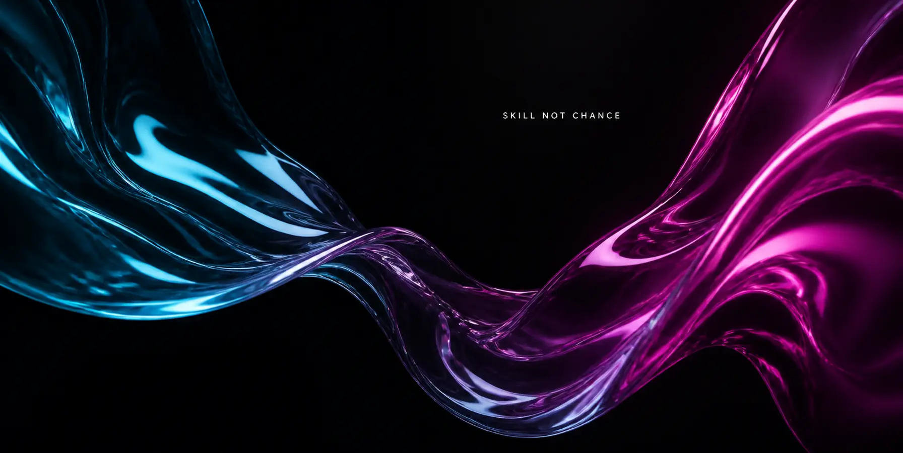 Abstract cyan and magenta glass forms on black with the words SKILL NOT CHANCE