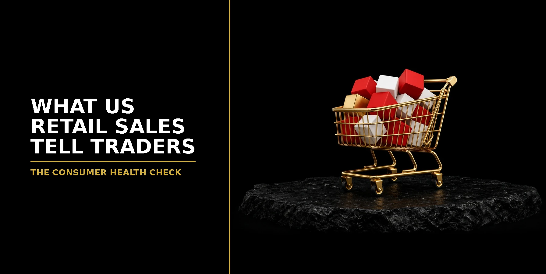 What Do US Retail Sales Figures Tell Traders?