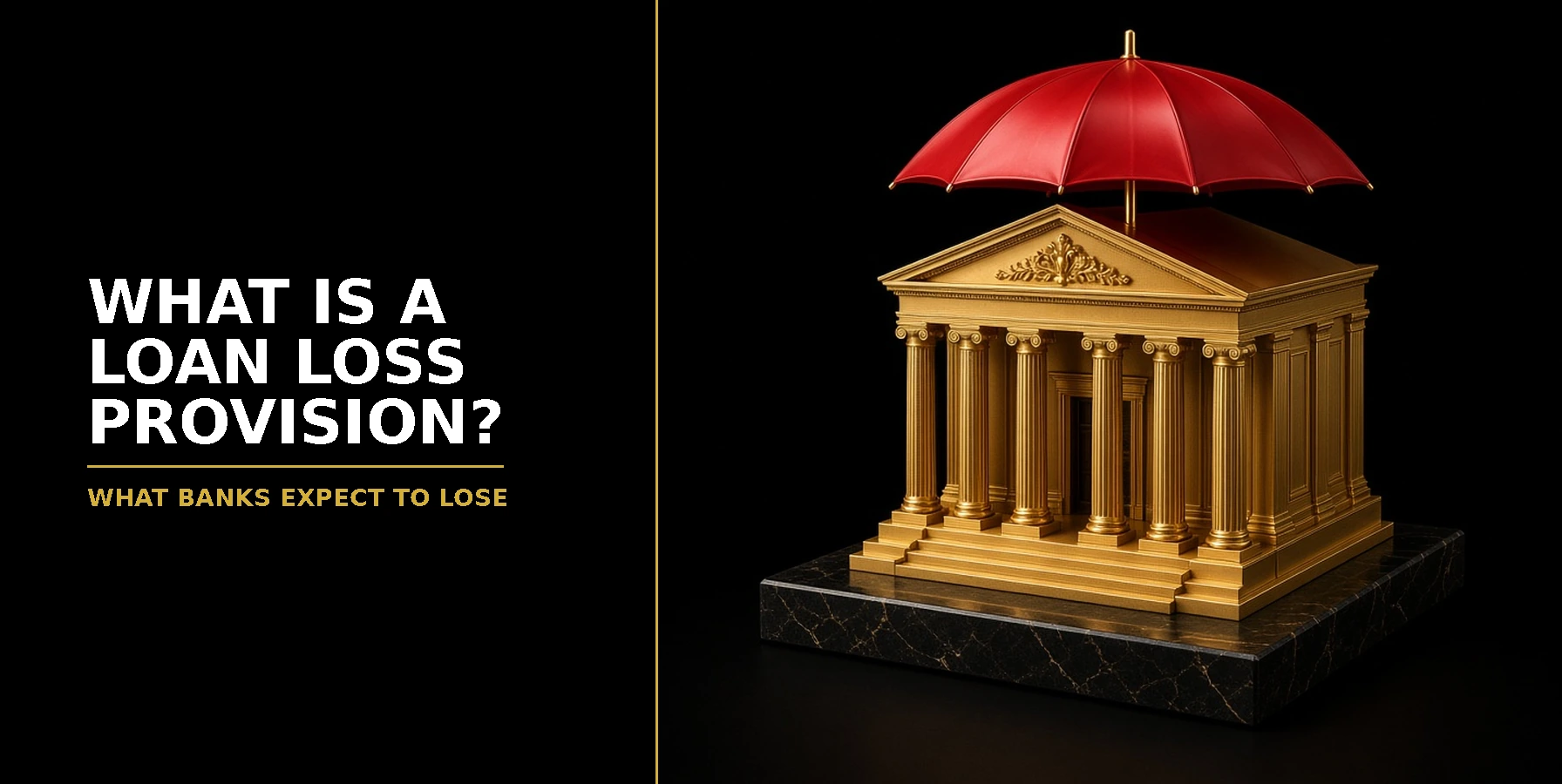 What Is a Loan Loss Provision? Reading Bank Earnings for Beginners
